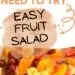 Easy Fruit Salad {With Fruit Salad Dressing}