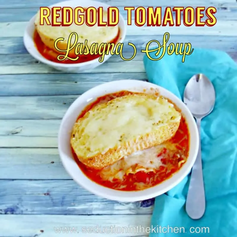 lasagna soup Seduction in the Kitchen title