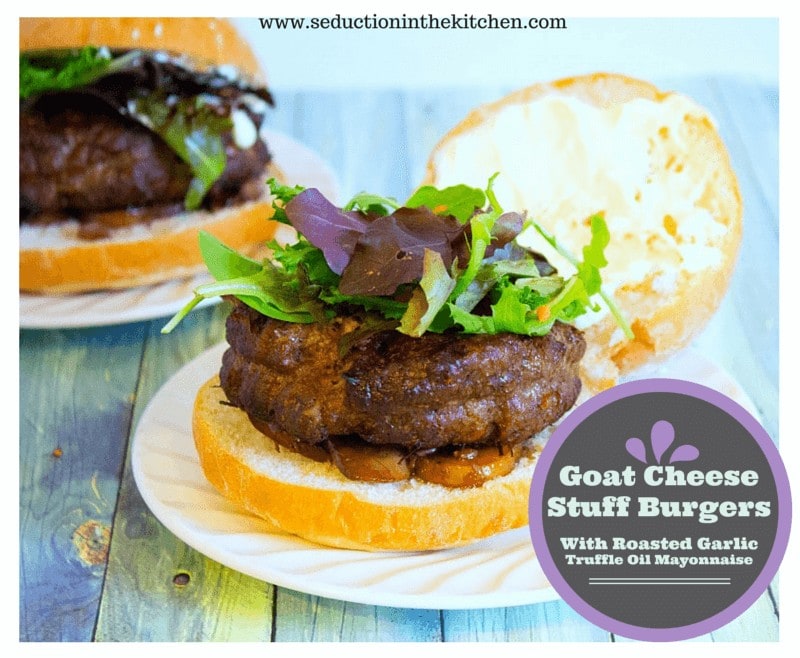 Goat Cheese Stuff Burgers With Roasted Garlic Truffle Oil Mayonnaise is a French inspire gourmet burger that is full of flavor. A recipe from Seduction in the Kitchen.