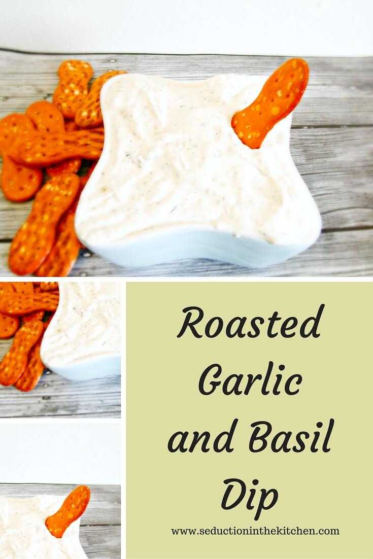 Roasted Garlic and Basil Dip long pin