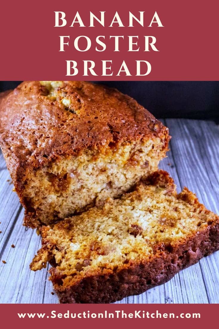 Banana Foster Bread