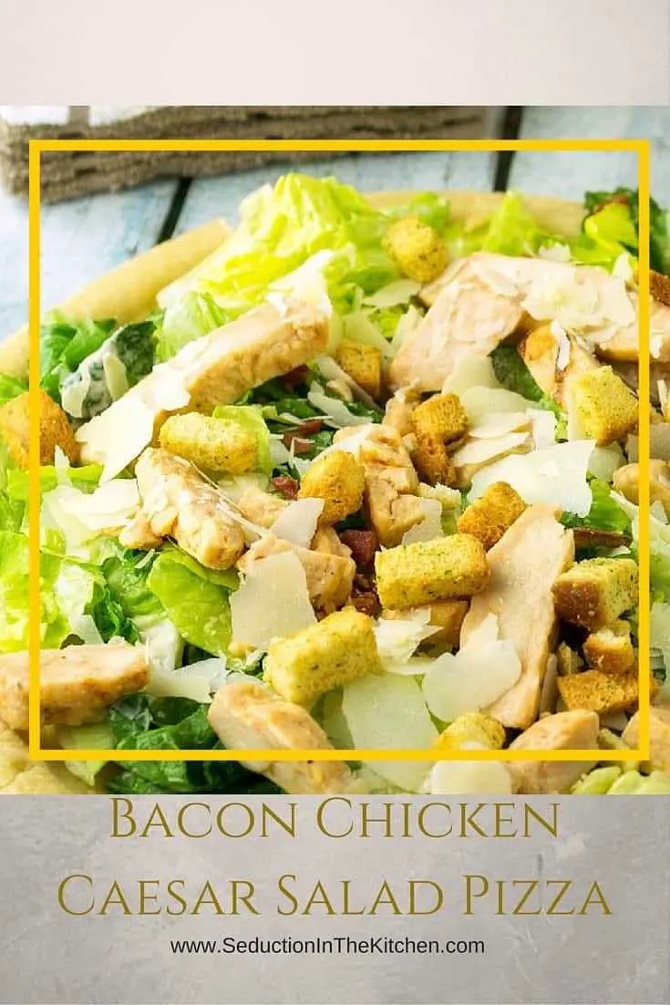 Bacon Chicken Caesar Salad Pizza is inspired by Caesar's Palace Resort in Las Vegas. It is Caesar salad meets pizza with grilled chicken and bacon toppings. 