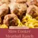 Meatball Ranch Stroganoff