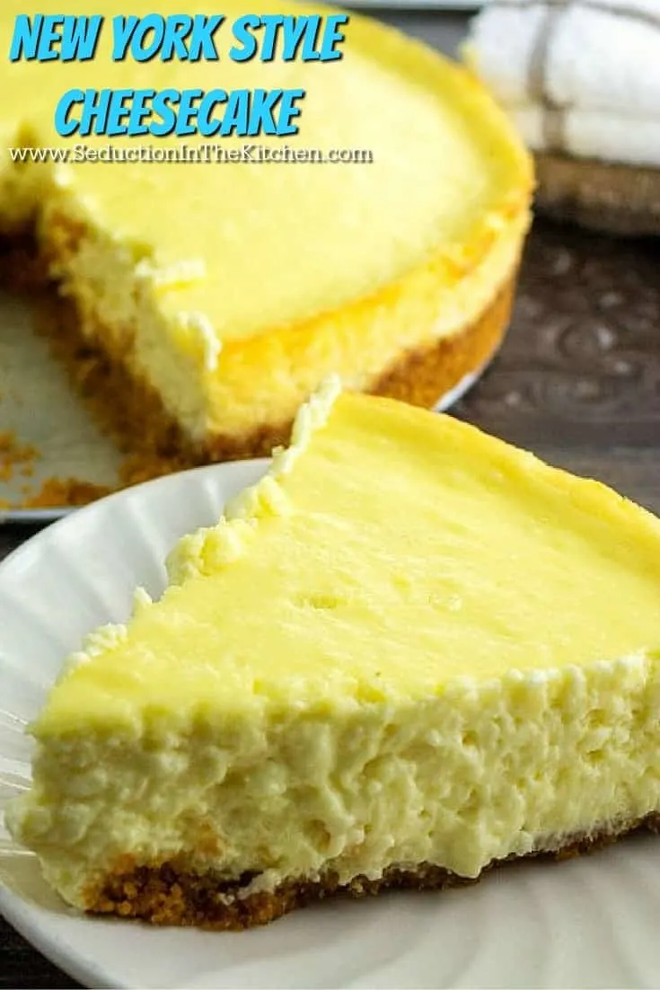 New York Style Cheesecake is a creamy sinfully delicious cheesecake that will give your mouth pure pleasure with each bite. 