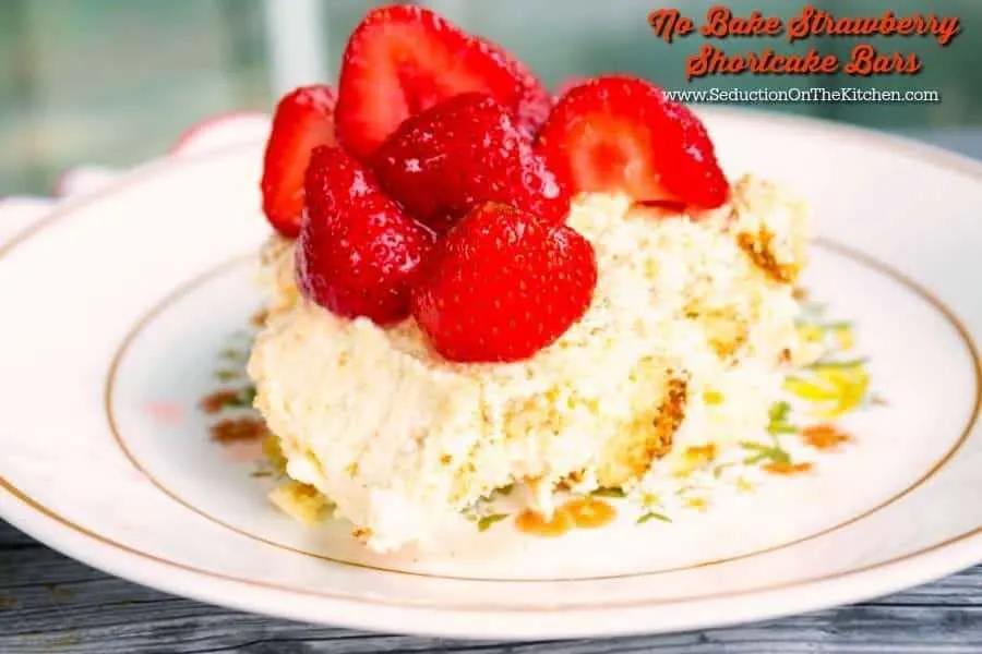 No Bake Strawberry Shortcake Bars Seduction in the Kitchen