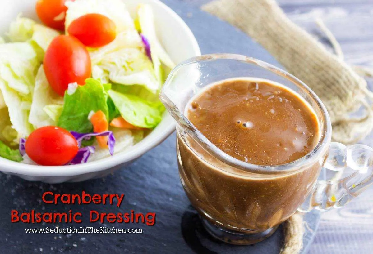 Cranberry Balsamic Dressing from Seduction in the Kitchen