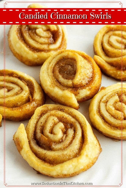 Candied Cinnamon Swirls is so easy to make with only 4 ingredients! They can easily become addictive so you want to make sure you make plenty of these treats. A recipe from Seduction in the Kitchen.