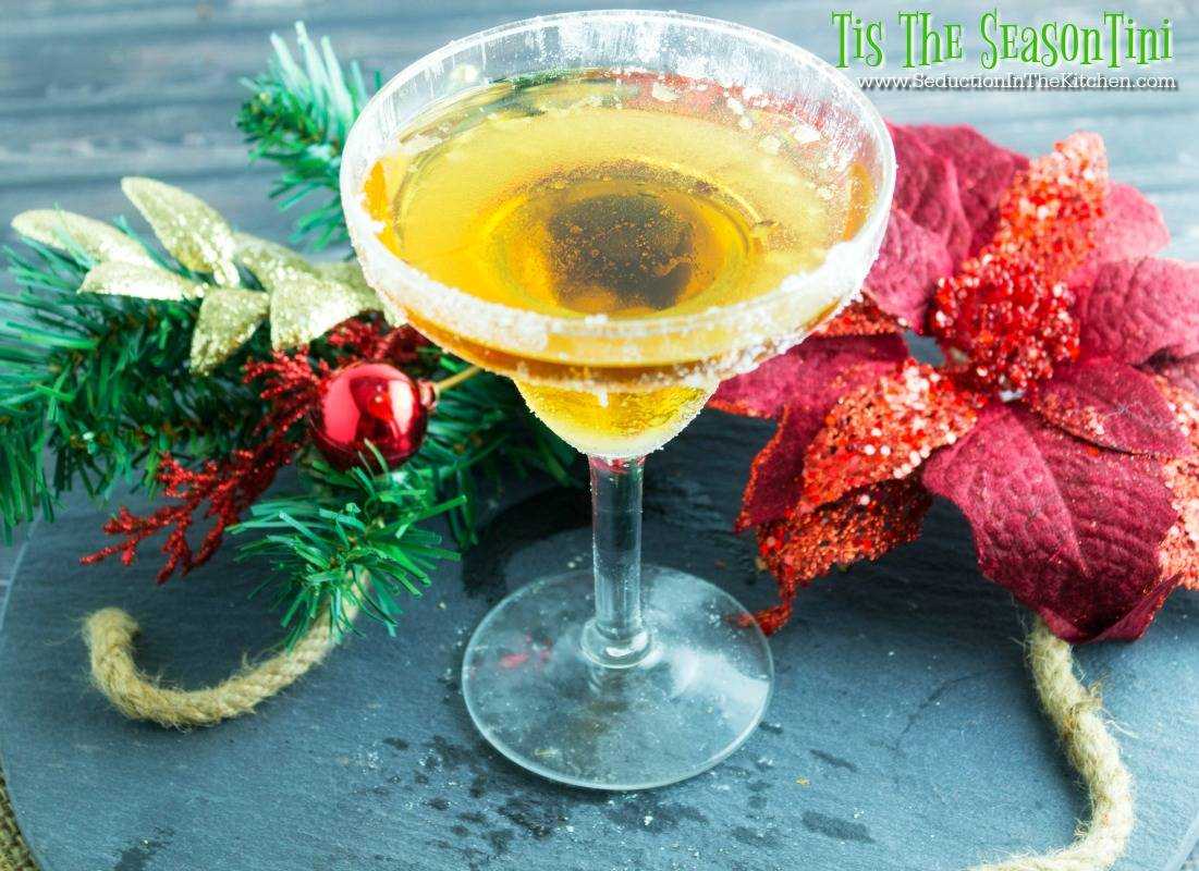 Tis The SeasonTini from Seduction in the Kitchen