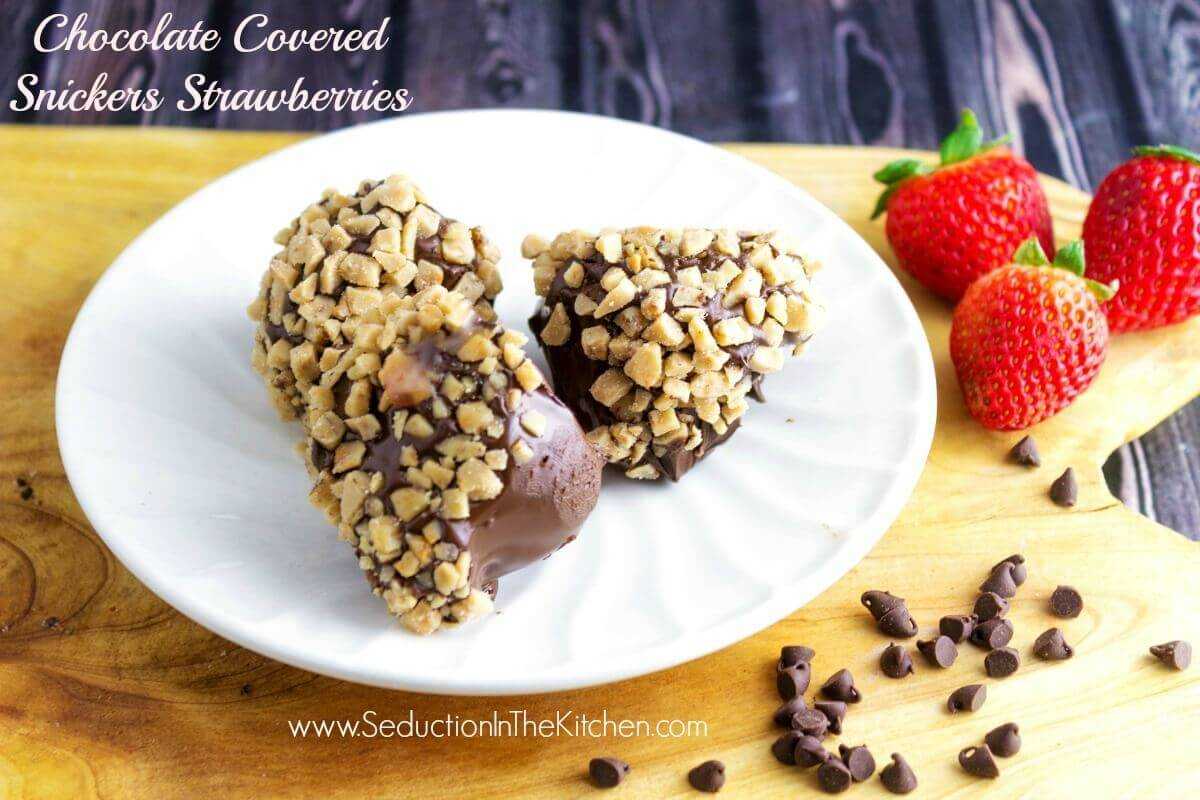 Chocolate Covered Snickers Strawberries from Seduction in the Kitchen