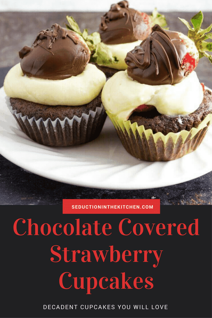 Chocolate Covered Strawberry Cupcakes is a decadent cupcake that is chocolate, strawberries, and a whipped cream frosting. One bite and you will be in love.