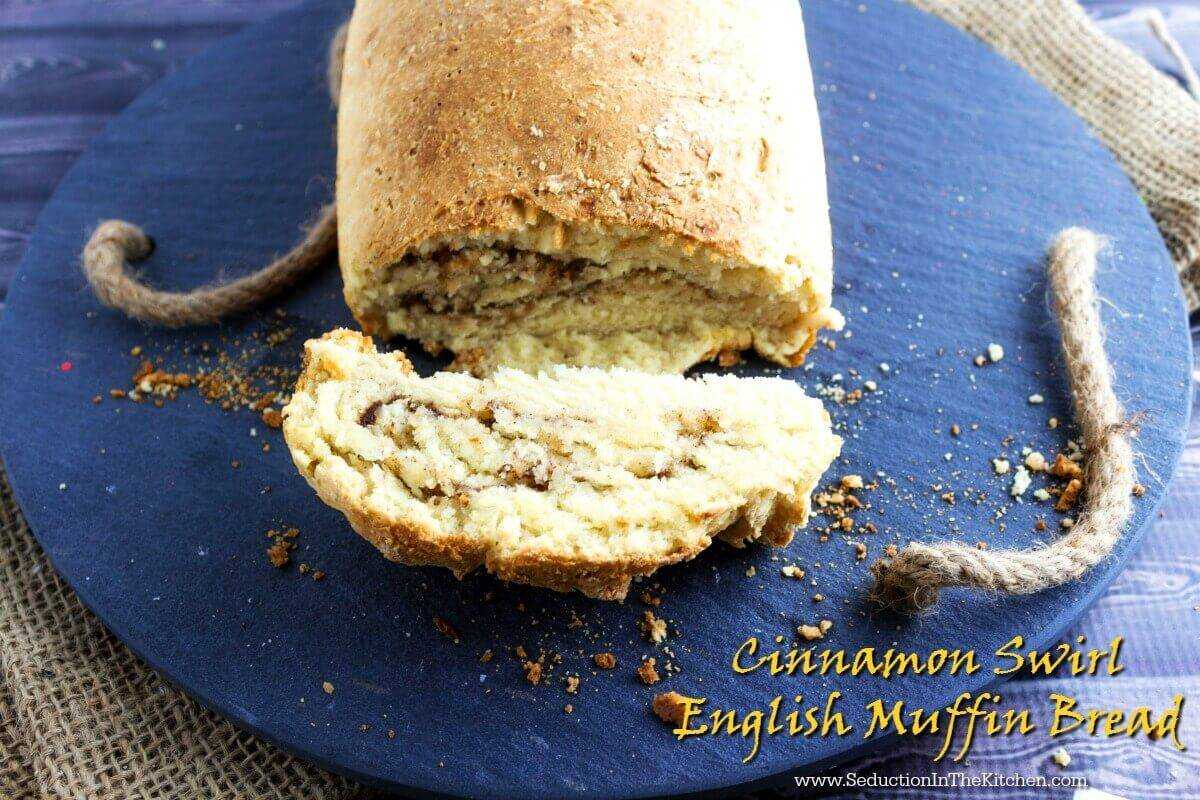 Cinnamon Swirl English Muffin Bread from Seduction in the Kitchen photo