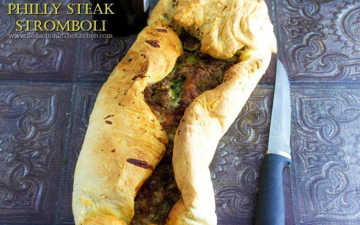 Philly steak stromboli from Seduction in the Kitchen