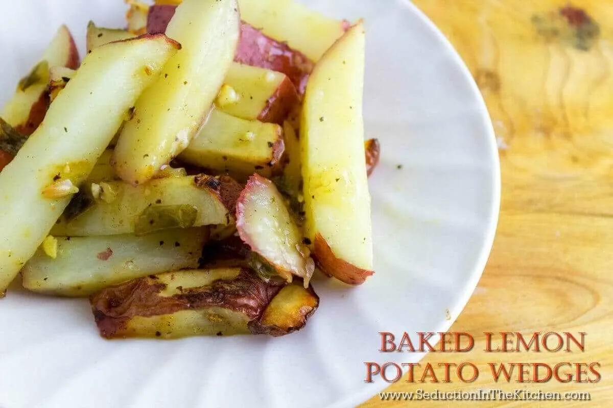 Baked Lemon Potato Wedges from Seduction in the Kitchen