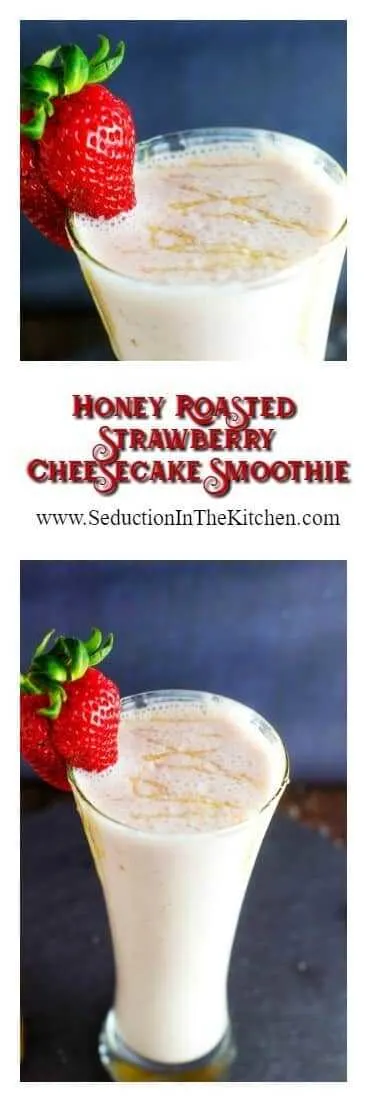 Honey Roasted Strawberry Cheesecake Smoothie is a healthy and delicious smoothie that you will love after a great workout! The honey roasted strawberries just make this smoothie pop with flavor. Best of all, it has no added sugar in it!