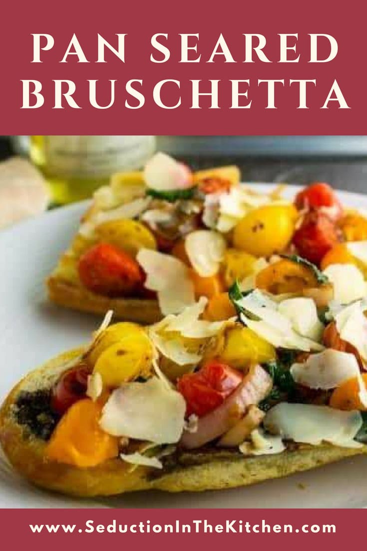 Pan Seared Bruschetta