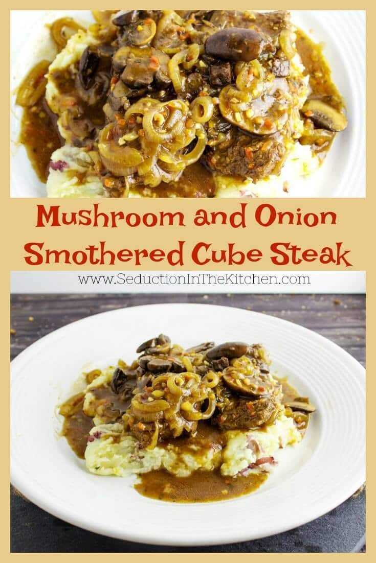 Mushroom and Onion Smothered Cube Steak is easy to make and is perfect for a weekend dinner. Tender cube steak smothered with a gravy, mushrooms, and onions on top of mashed potatoes. 