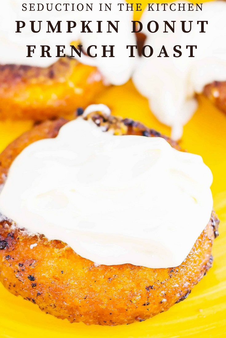 Pumpkin Donut French Toast