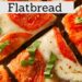 Caprese Garlic Alfredo Flatbread {Easy Alfredo Pizza}