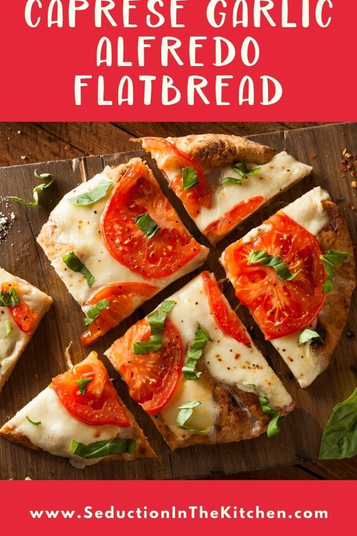 Caprese Garlic Alfredo Flatbread {Easy Alfredo Pizza}