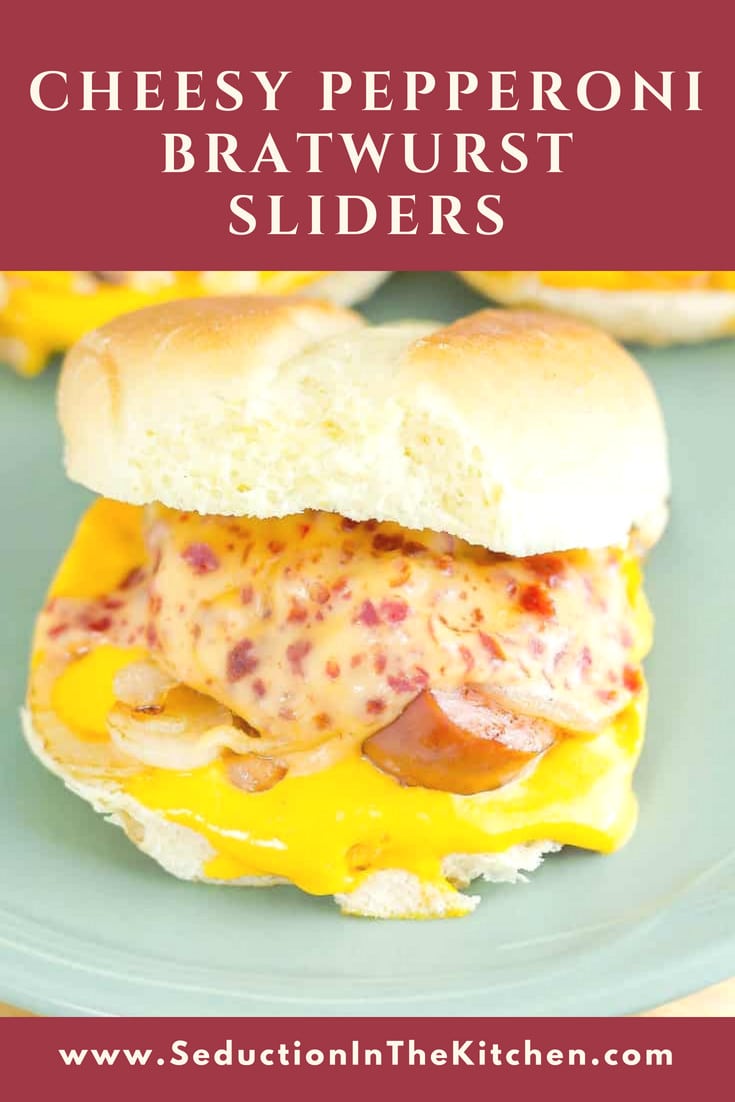 Cheesy Pepperoni Bratwurst Sliders