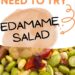 Edamame Salad {Easy White Balsamic Vinegar Healthy Salad}