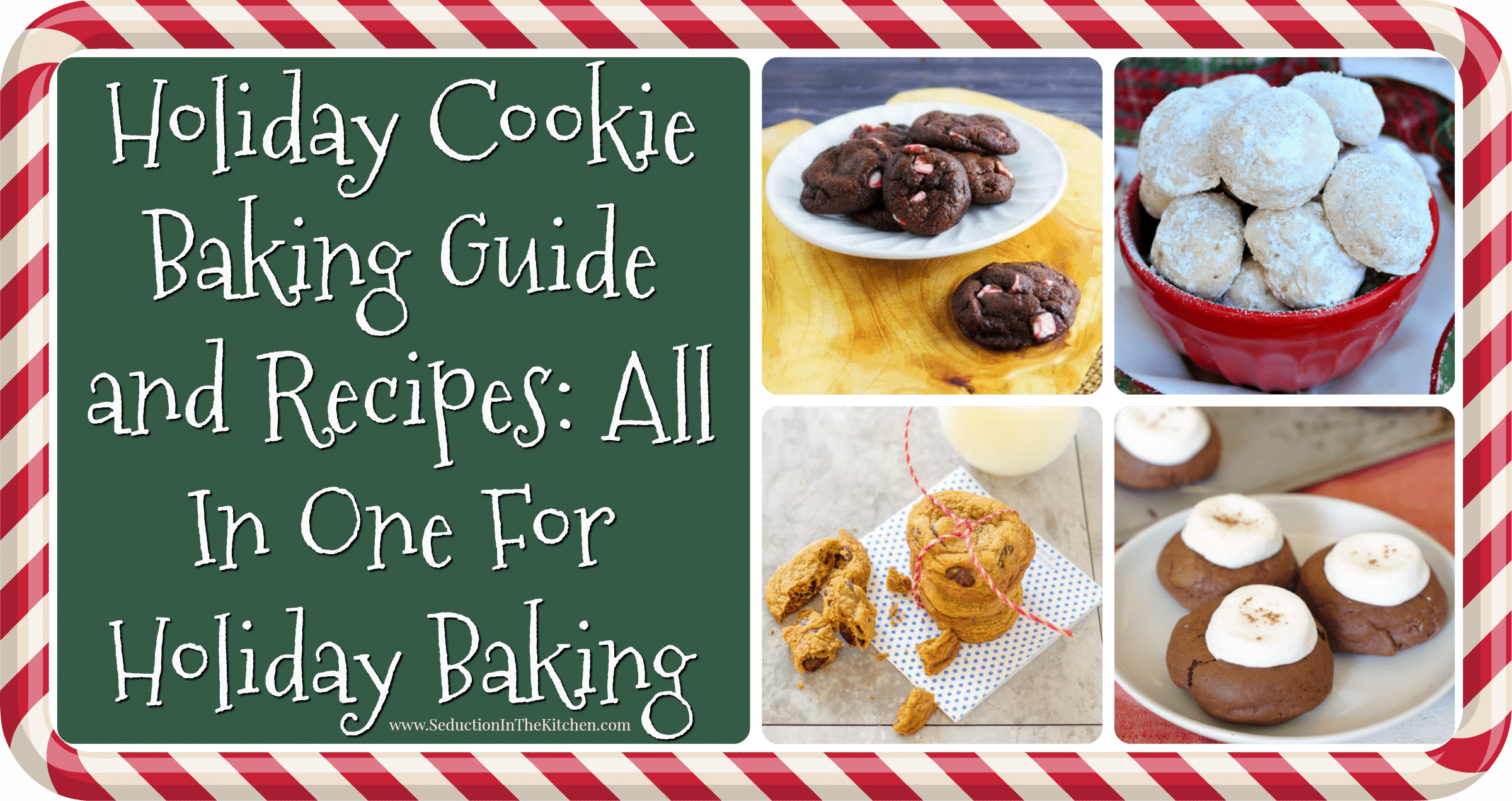Holiday Cookie Baking Guide and Recipes All In One For Holiday Baking title