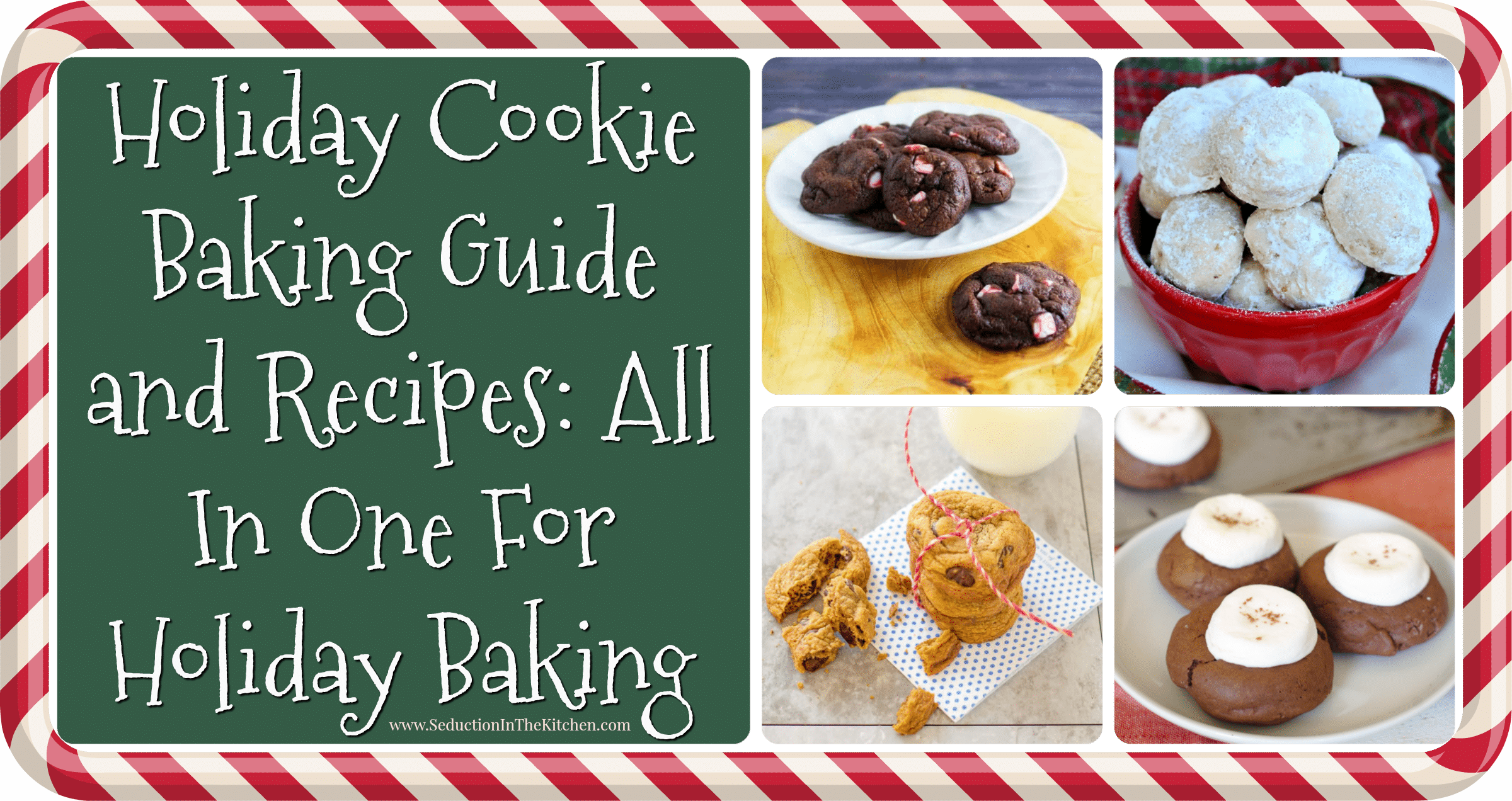 Holiday Cookie Baking Guide and Recipes All In One For Holiday Baking title