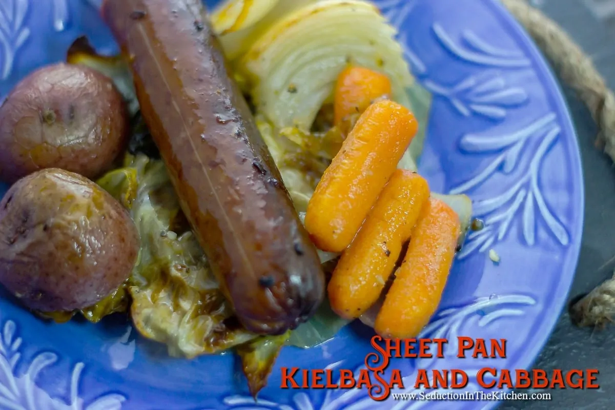 Sheet Pan Kielbassa and Cabbage Seduction in the Kitchen