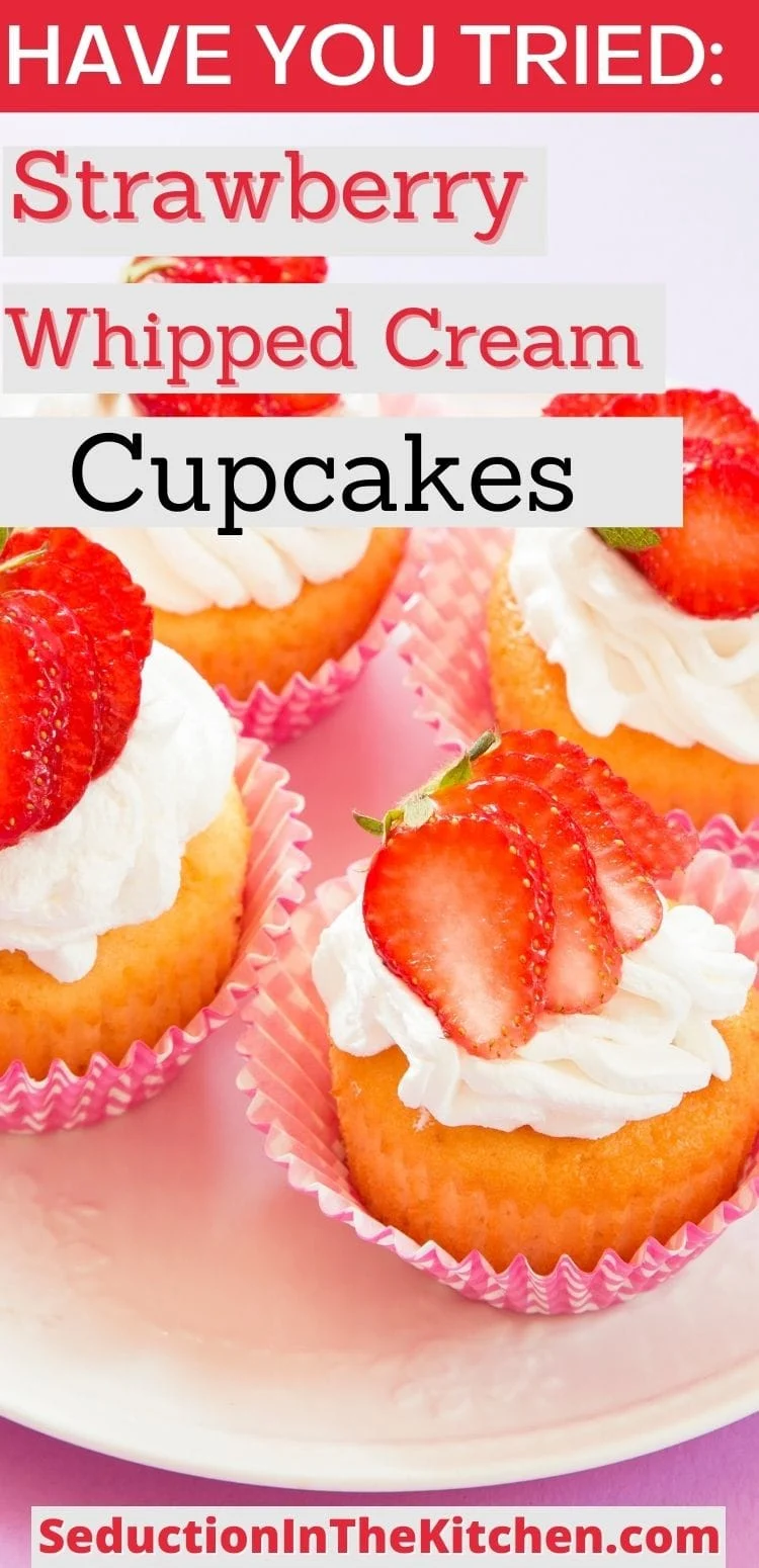 Strawberry Shortcake Whipped Cream Cupcakes (Easy Recipe}