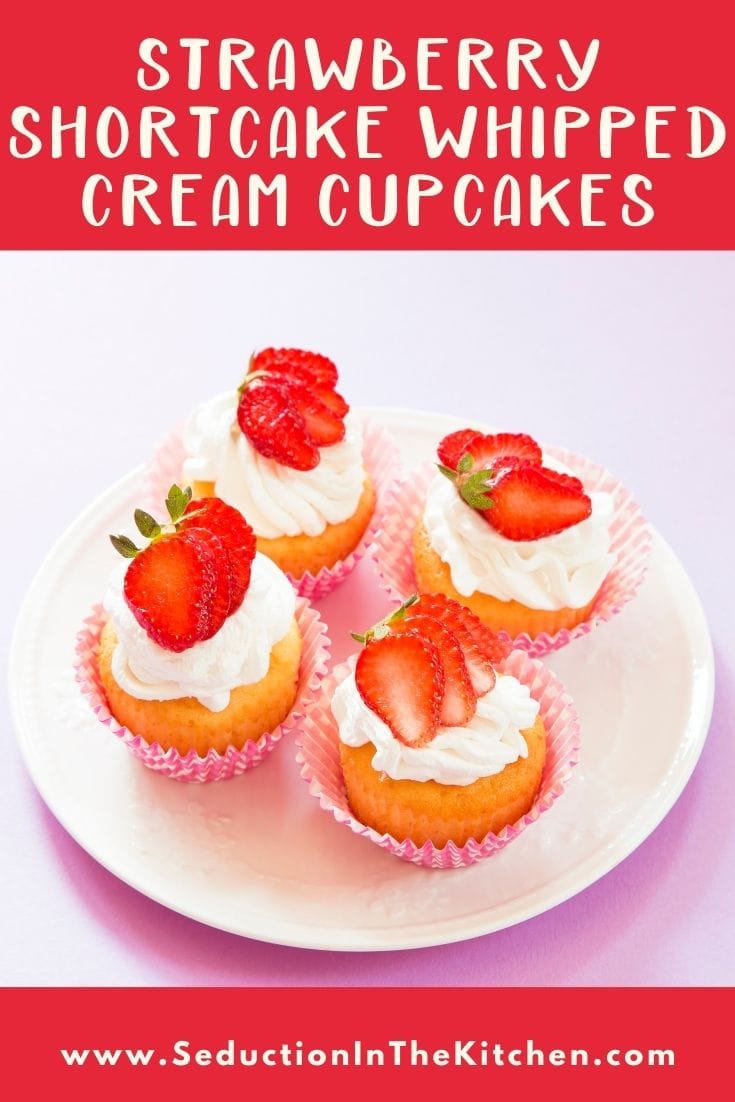 Strawberry Shortcake Whipped Cream Cupcakes (Easy Recipe}