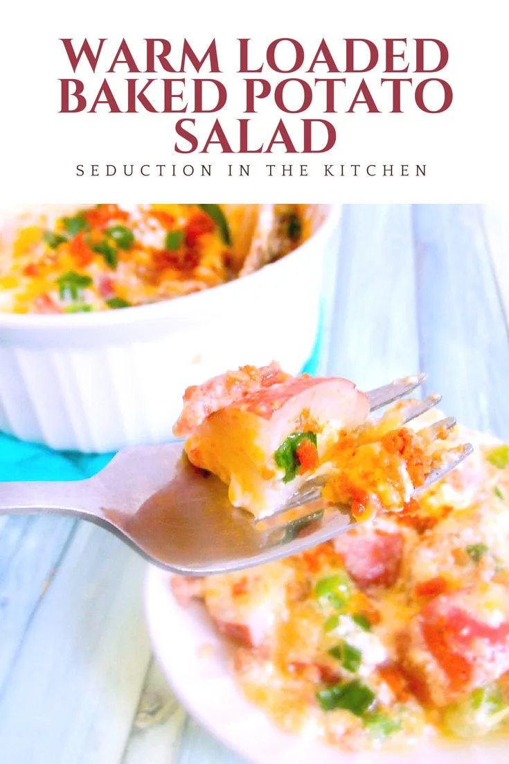 Warm Loaded Baked Potato Salad