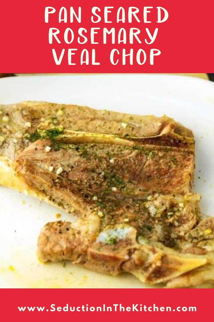 Pan Seared Rosemary Veal Chop Title