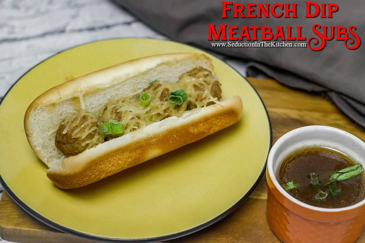 French Dip Meatball Subs Title