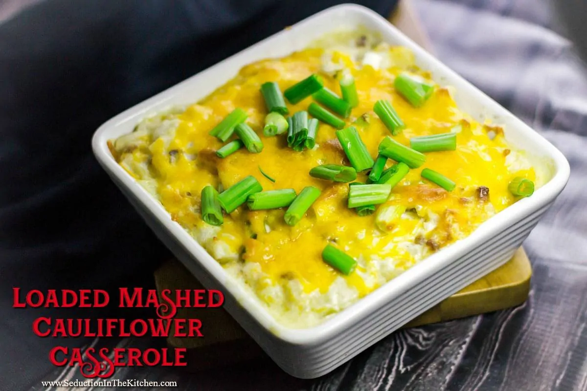 Loaded Mashed Cauliflower Casserole title