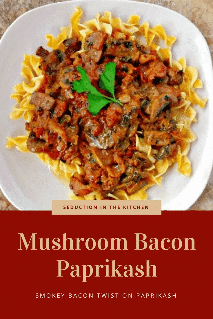 Mushroom Bacon Paprikash is a smokey bacon twist on Paprikash! The savory sweet of the sauce simply makes this dish pop with flavor. Mushroom Bacon Paprikash long pin