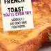 Old Fashion French Toast {Simple French Toast Recipe}