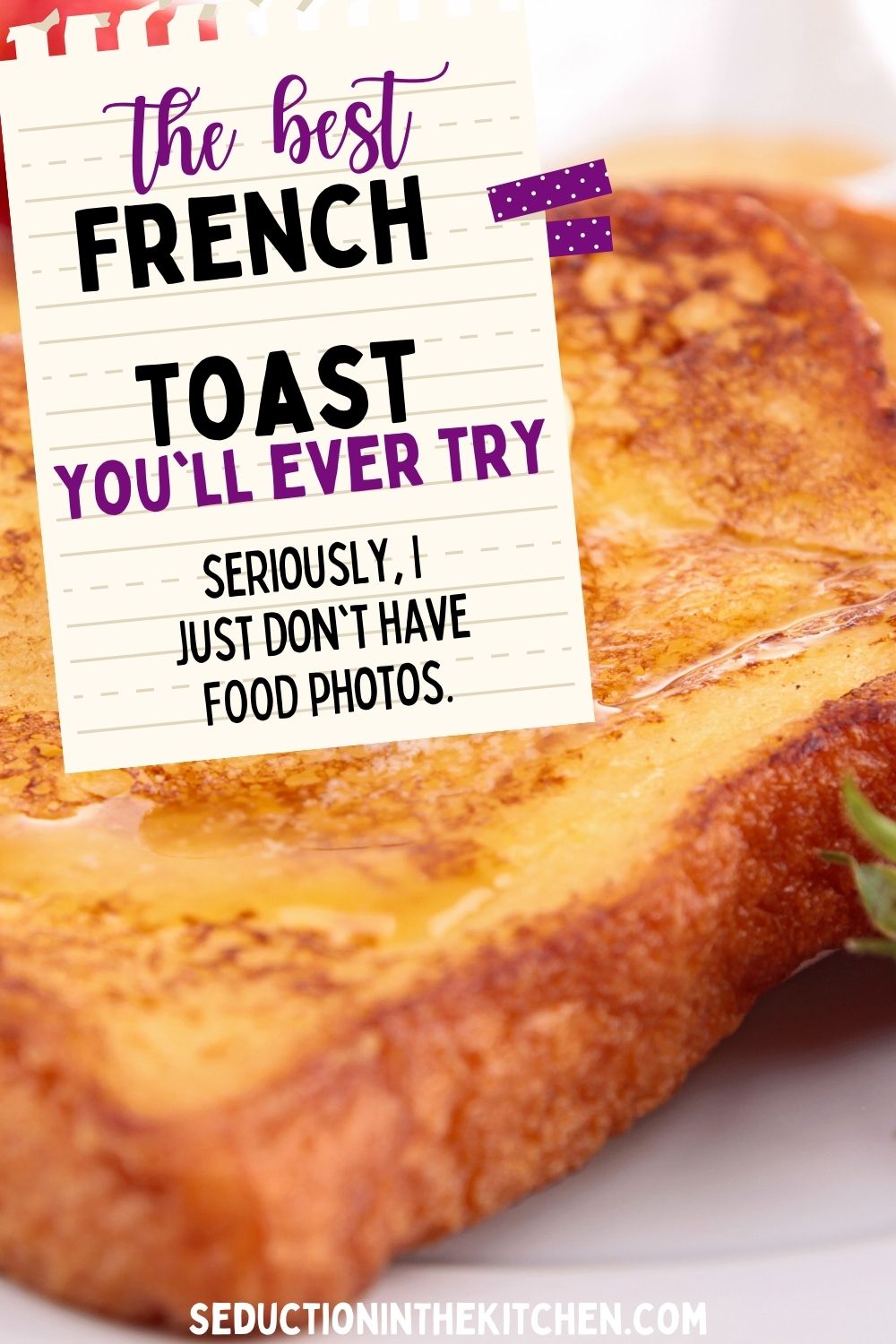 Old Fashion French Toast {Simple French Toast Recipe}