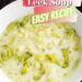 Irish Potato Leek Soup {Easy Soup For St Patrick's Day}