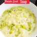 Irish Potato Leek Soup {Easy Soup For St Patrick's Day}