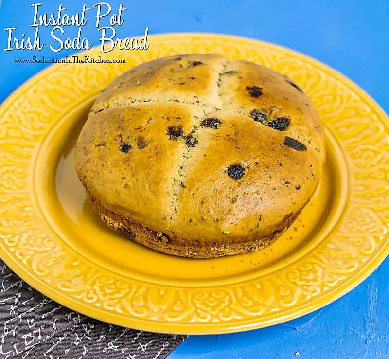 Instant Pot Irish Soda Bread Seduction In The Kitchen 6