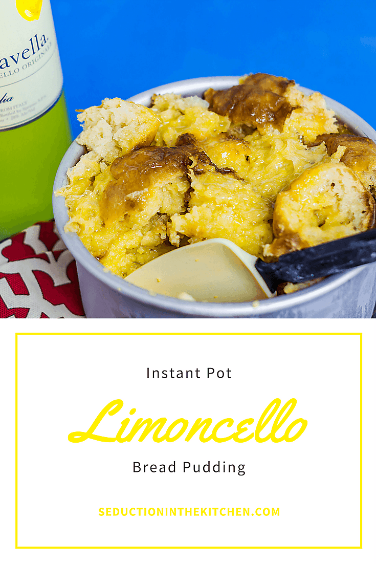 Instant Pot Limoncello Bread Pudding long pin