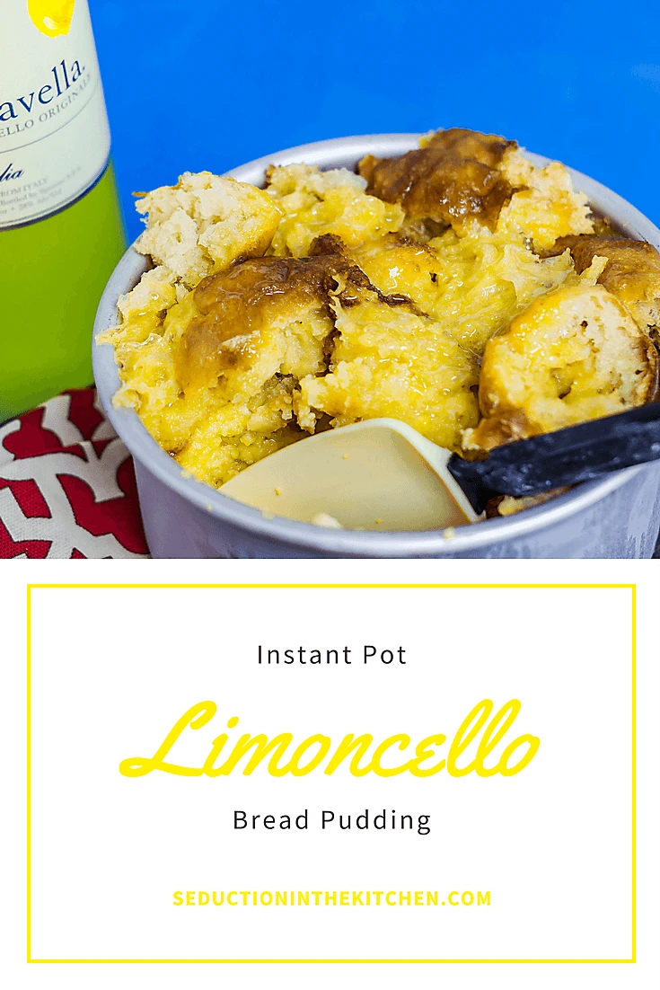 Instant Pot Limoncello Bread Pudding long pin