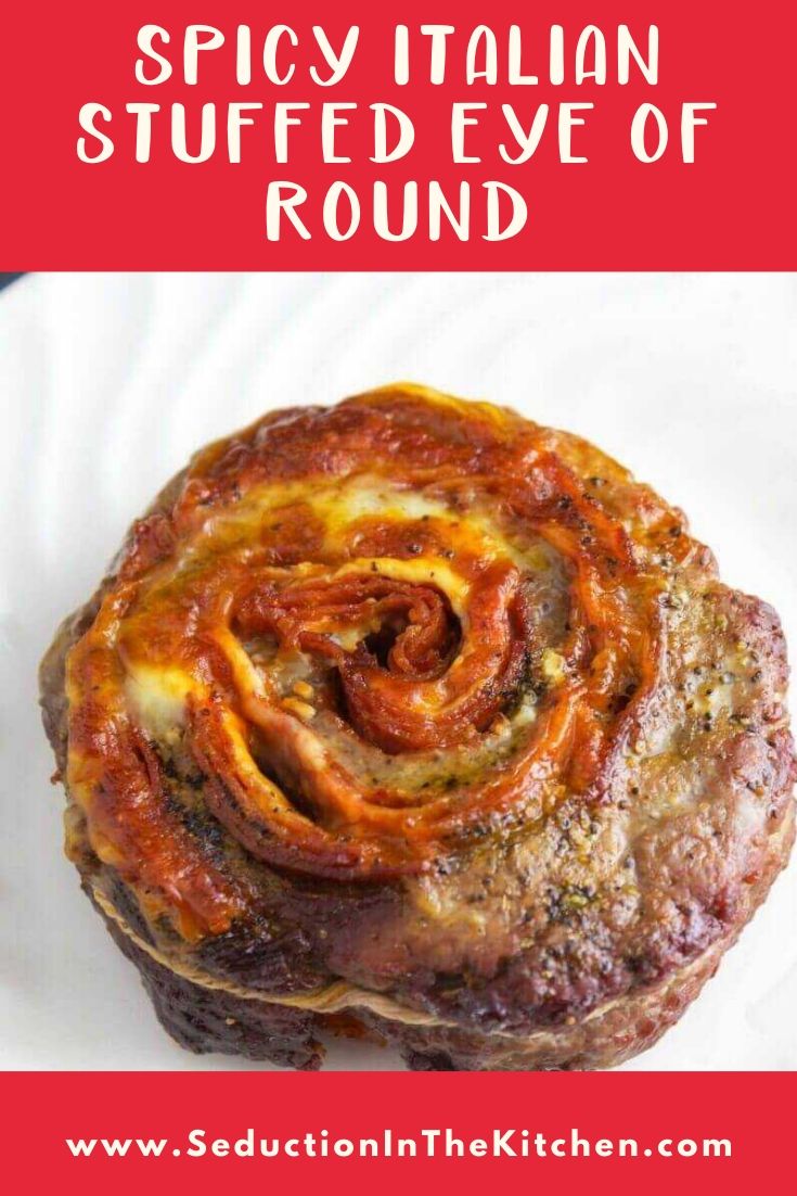 Spicy Italian Stuffed Eye Of Round Title