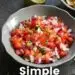 Simple Chunky Salsa Recipe {Pico de Gallo Salsa}
