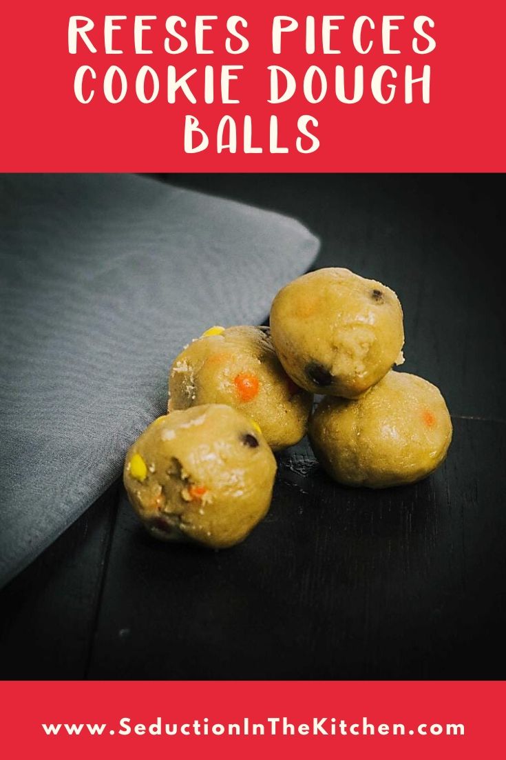 Reeses Pieces Cookie Dough Balls title