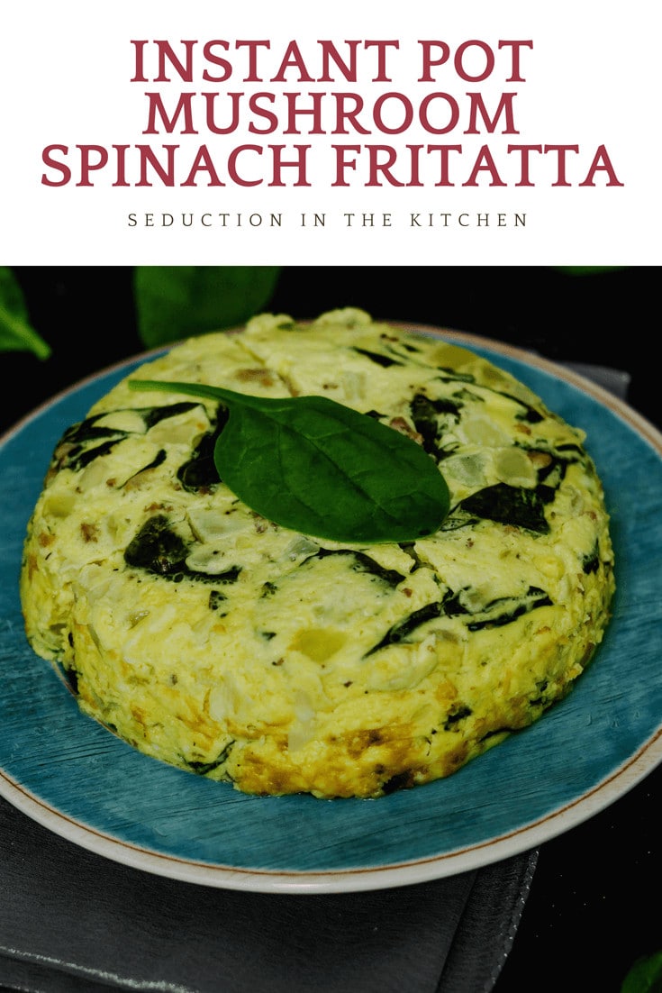 Instant Pot Mushroom Spinach Fritatta pin