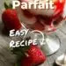 Strawberry Rhubarb Shortcake Parfait {Easy Parfait Dessert}