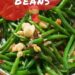 Bavarian Green Beans {In A Easy Buttery Sauce}