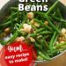 Bavarian Green Beans {In A Easy Buttery Sauce}