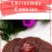 Chocolate Covered Cherry Cookies {Best Christmas Cookies}